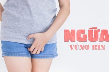 Ngứa vùng kín cách chữa tại nhà chị em không nên bỏ qua